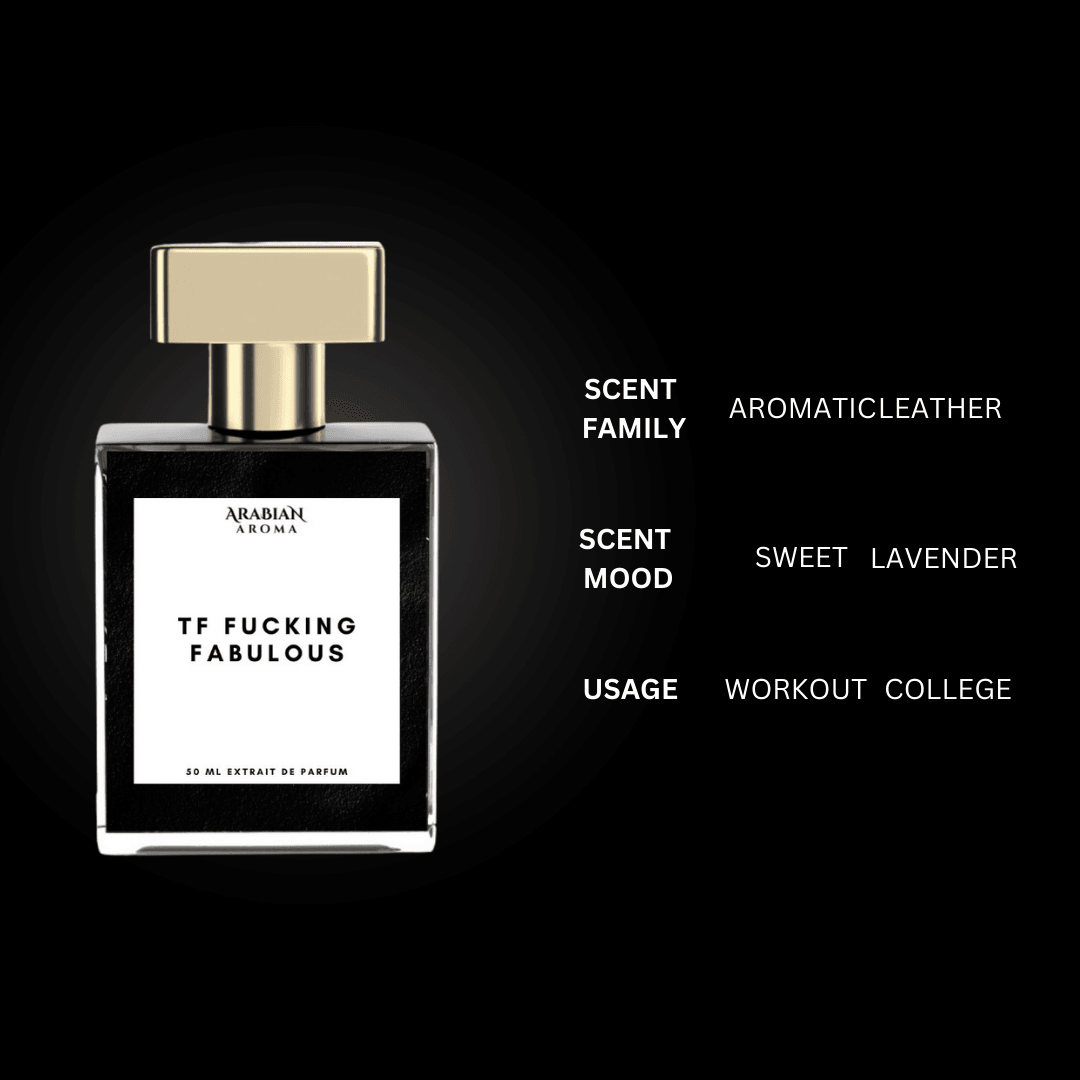 TF Fucking Fabulous By Arabian Aroma