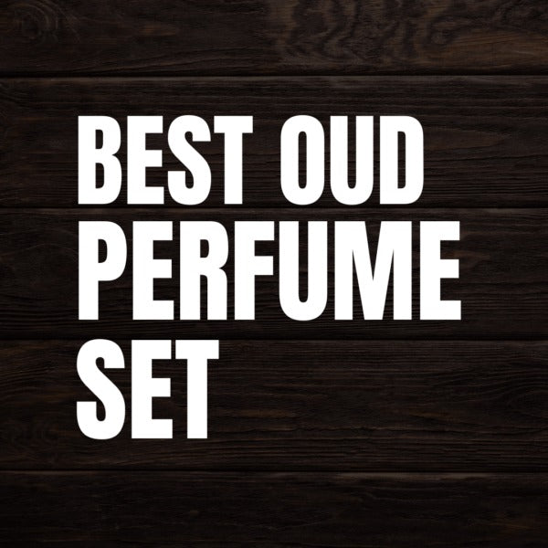 Best Oud Perfume Set